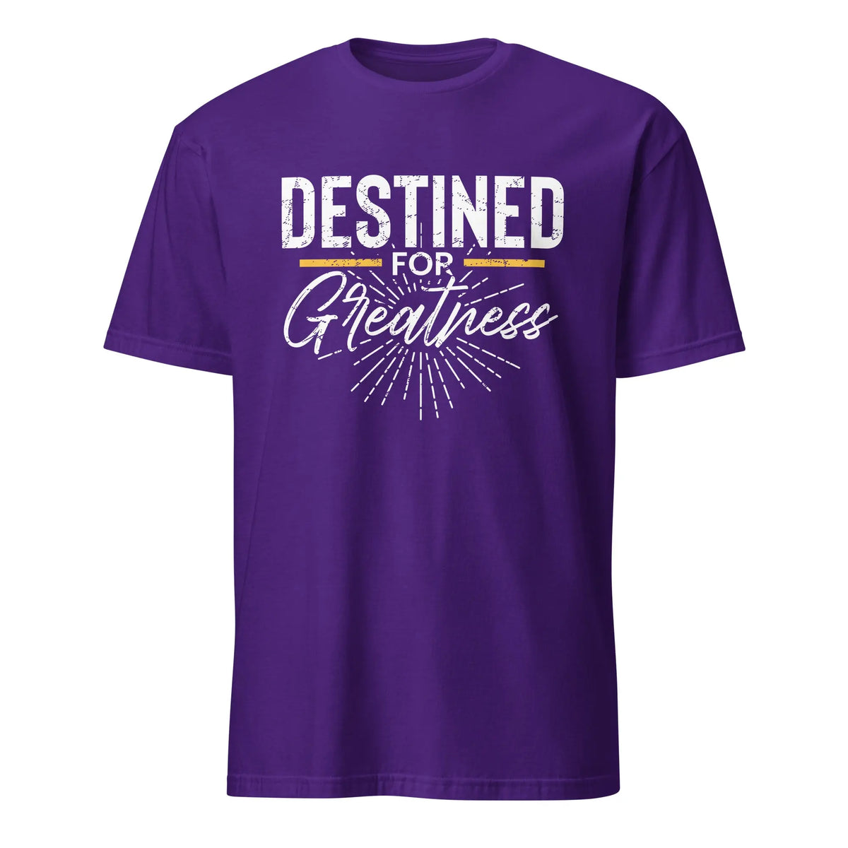 Destined For Greatness T-shirt