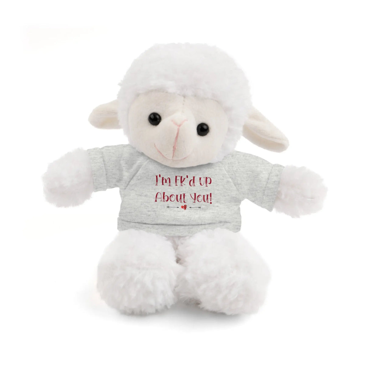 I'm Fk'd Up About You! Stuffed Animals Sheep