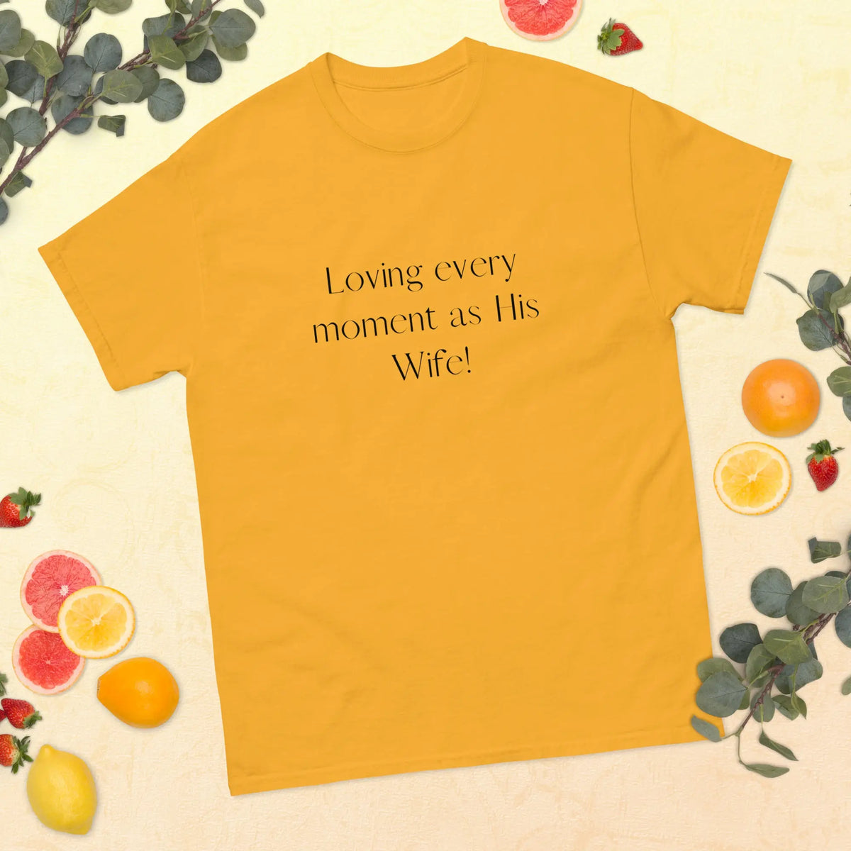 Loving Every Moment As His Wife | Matching T-shirt For Spouses