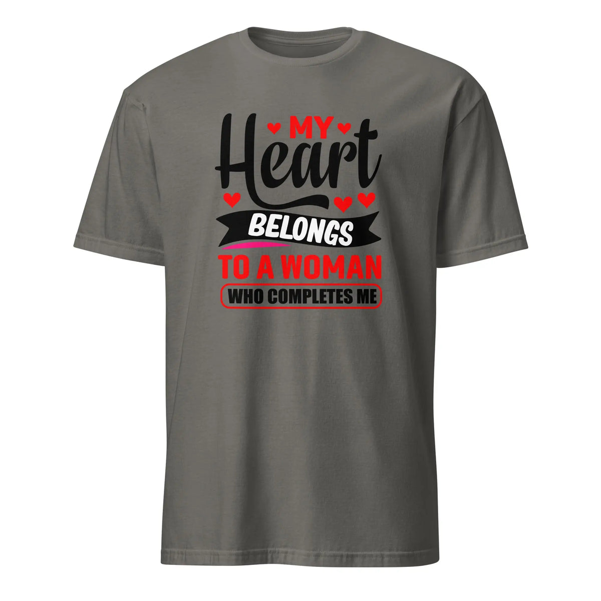 My Heart Belongs To A Woman Who Completes Me T-Shirt Charcoal