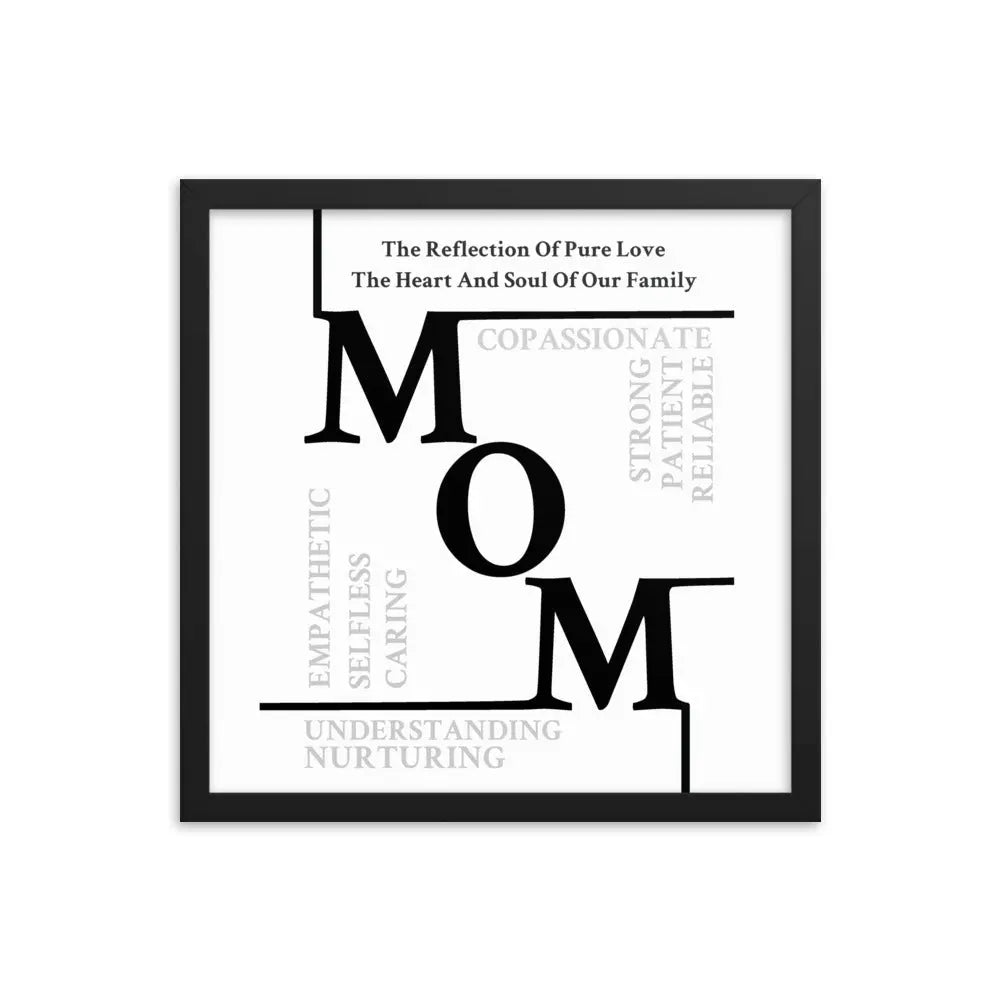 Mom Sentiments Framed poster