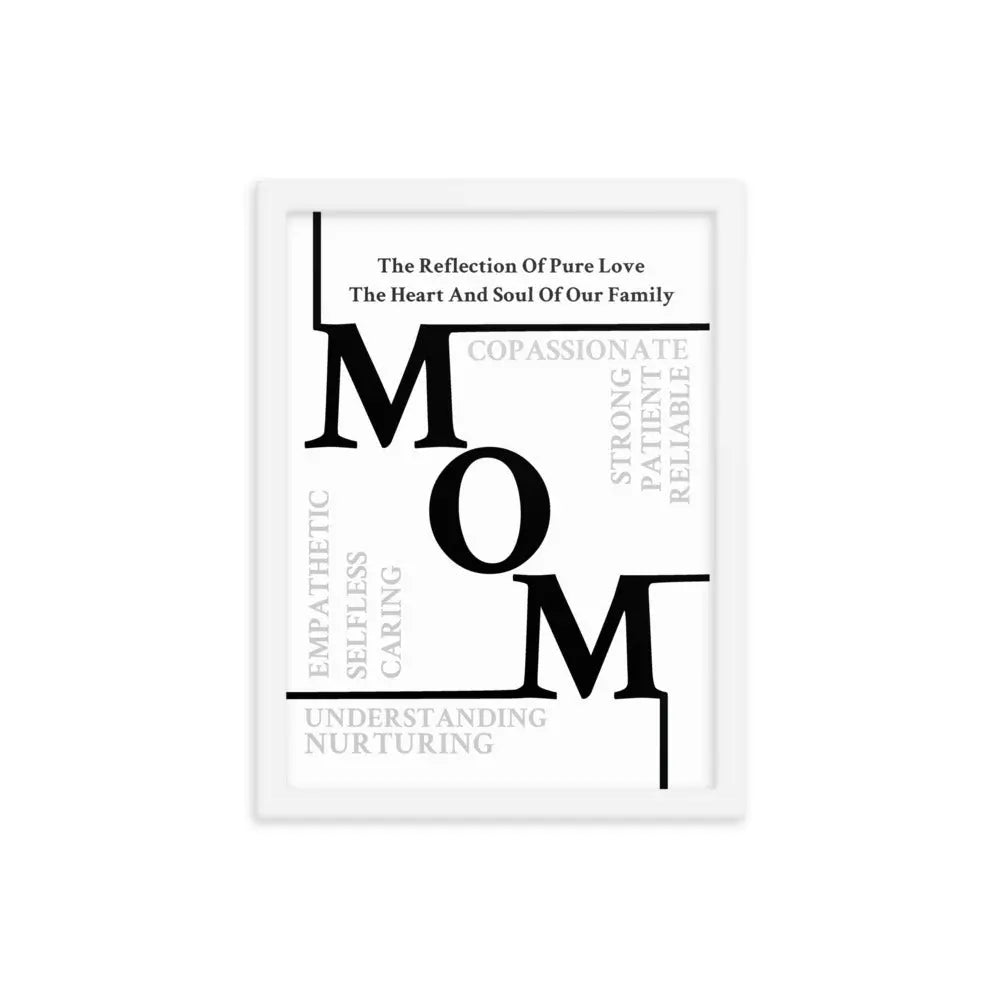 Mom Sentiments Framed poster