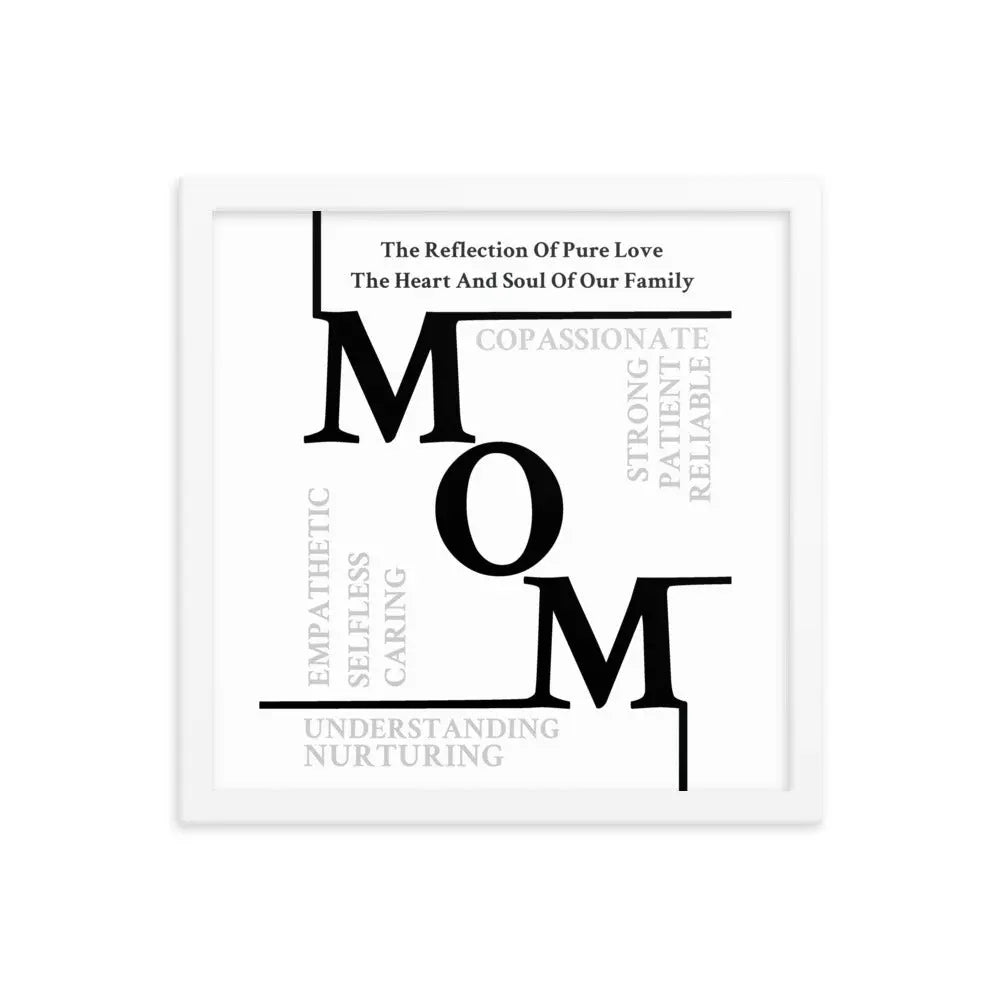 Mom Sentiments Framed poster