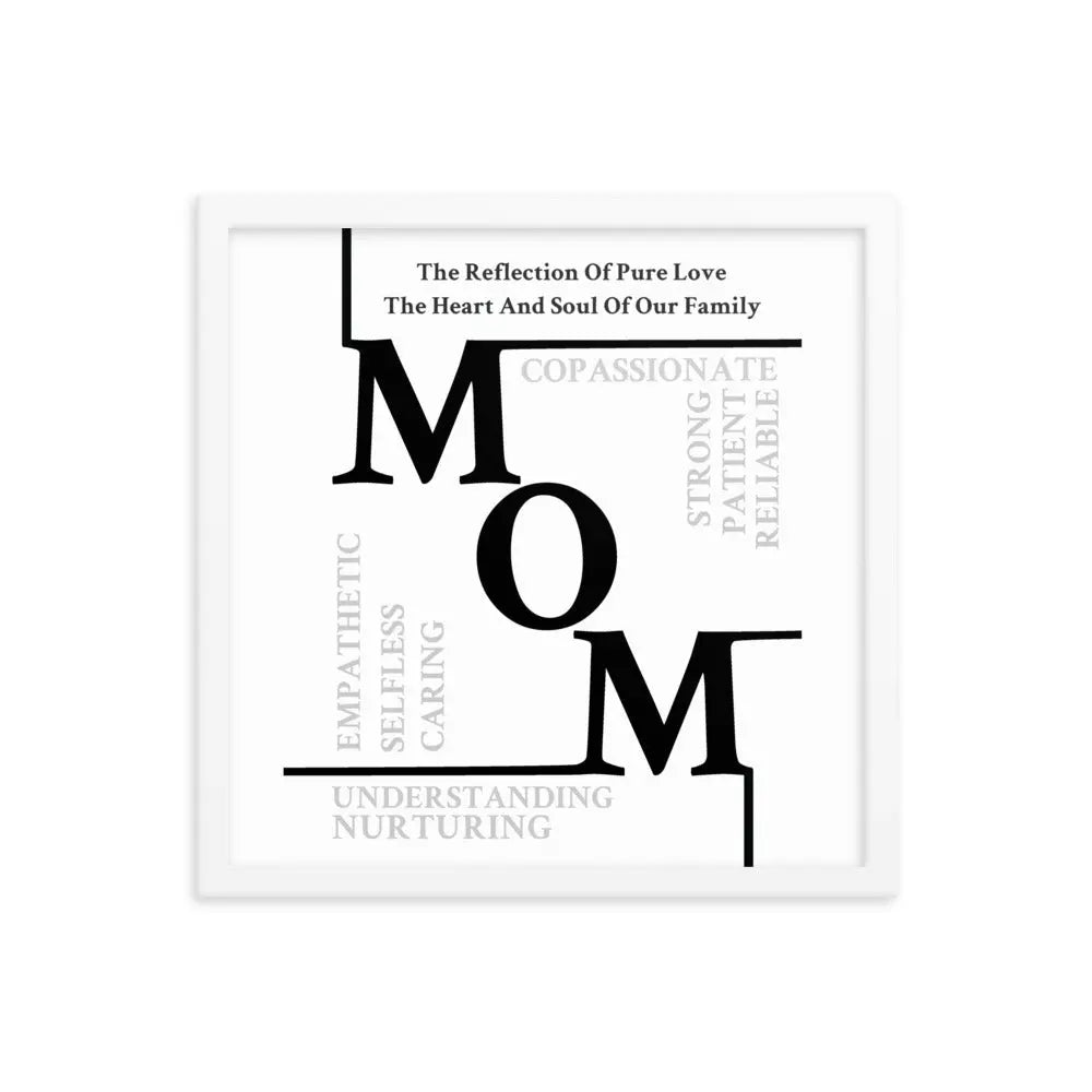 Mom Sentiments Framed poster