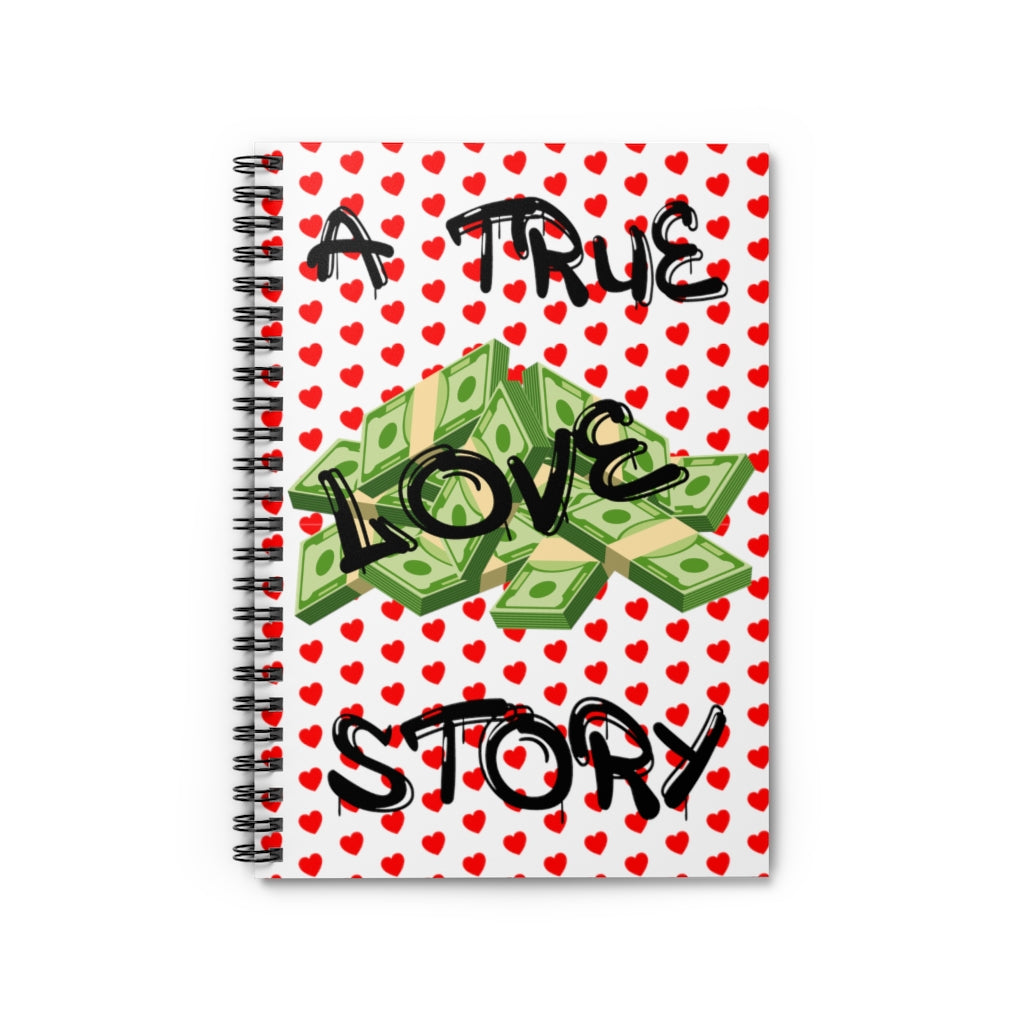 A True Love Story - Money Notepad
