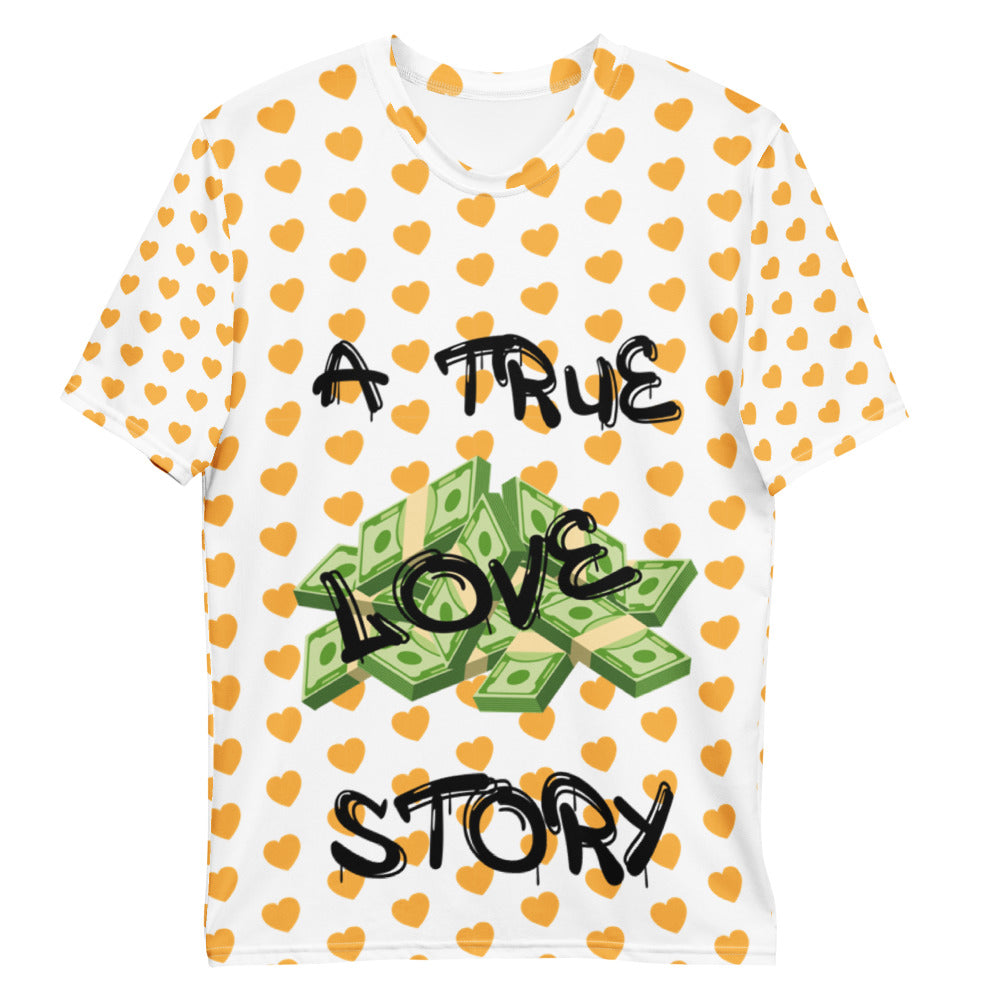 A True Love Story T-shirt.