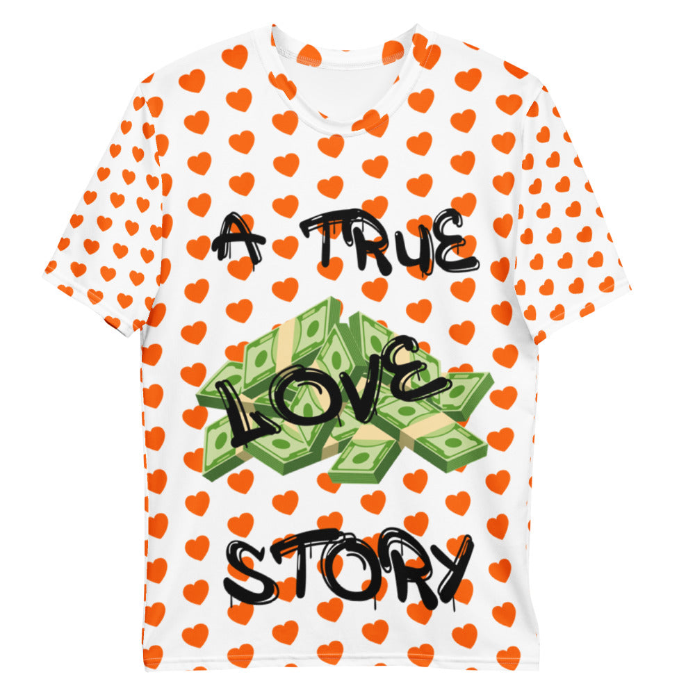 A True Love Story T-shirt