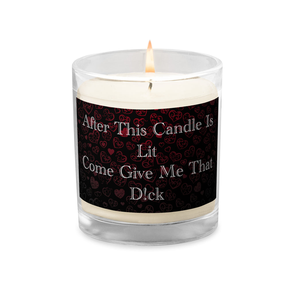 After this candle is lit, come give me that D - Valentine's Candle