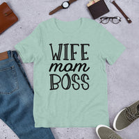 Wife Mom Boss - T-Shirt.
