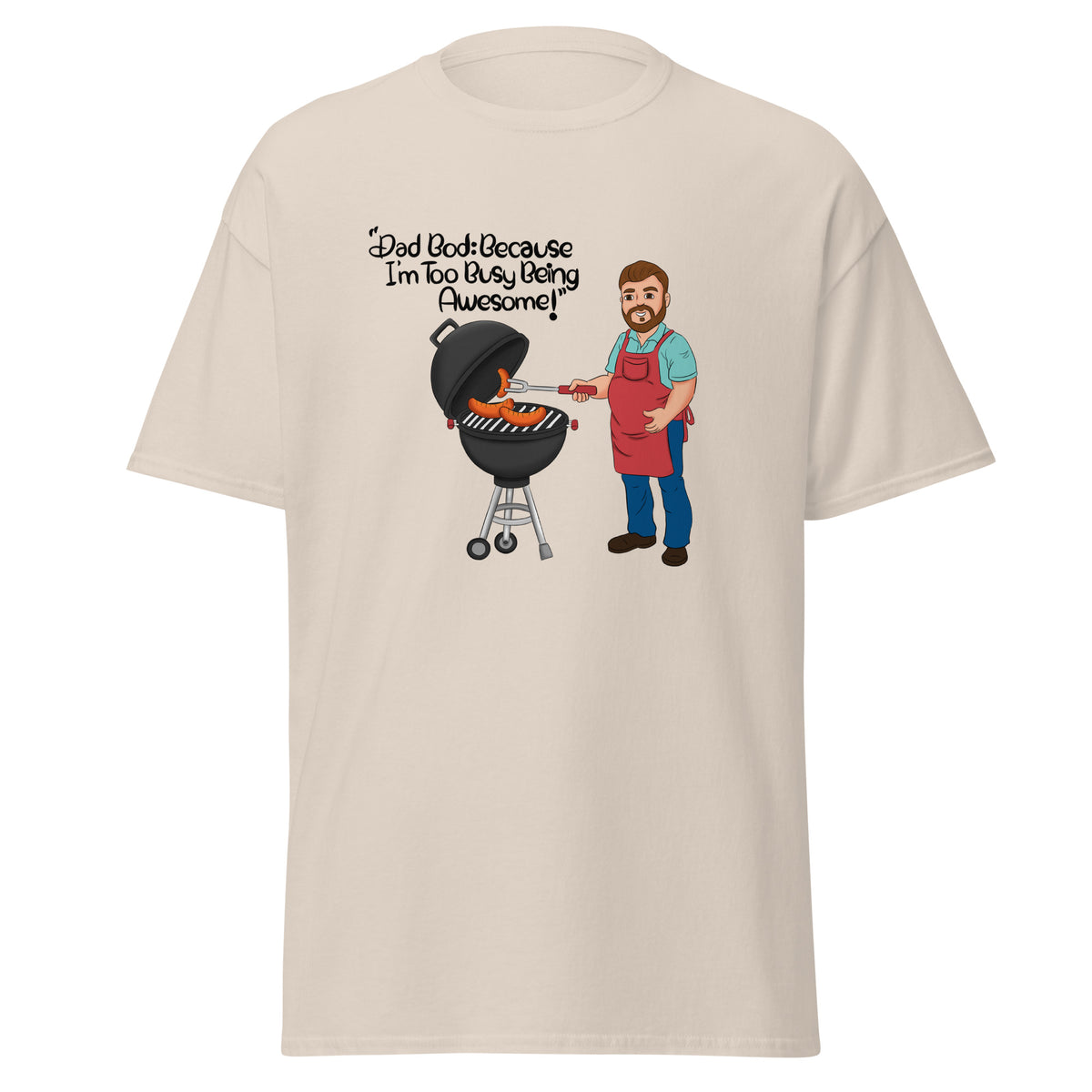 Dad Bod: Because I’m Too Busy Being Awesome | Funny African American Dad T-shirt | Fatherly greatness on a soft style t-shirt | Celebrating a pudgy dad grill master wielding his spatula as hotdogs are charring over flames on Father’s Day