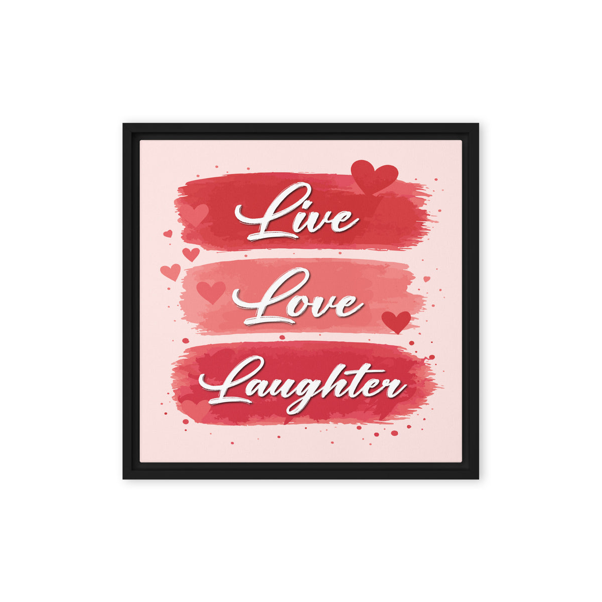 Live Love Laughter framed canvas wall art with red hearts and romantic brushstroke design
