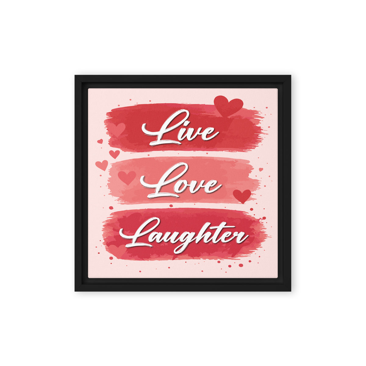 Live Love Laughter black framed canvas wall art with red hearts and romantic brushstroke design