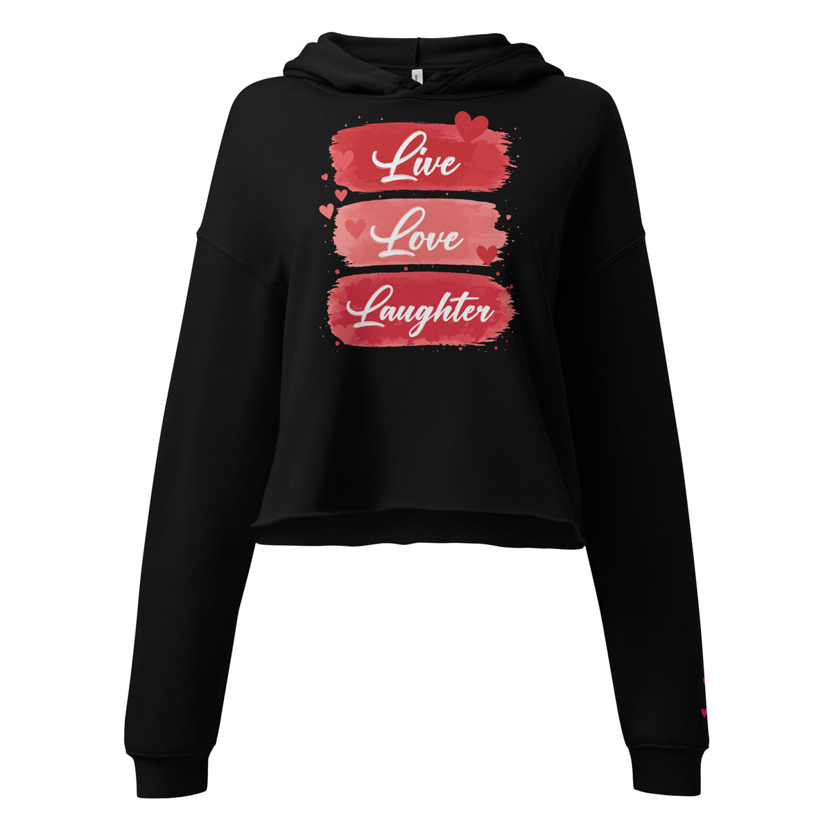 Black hoodie with red text 'Live Love Laughter' on a white background