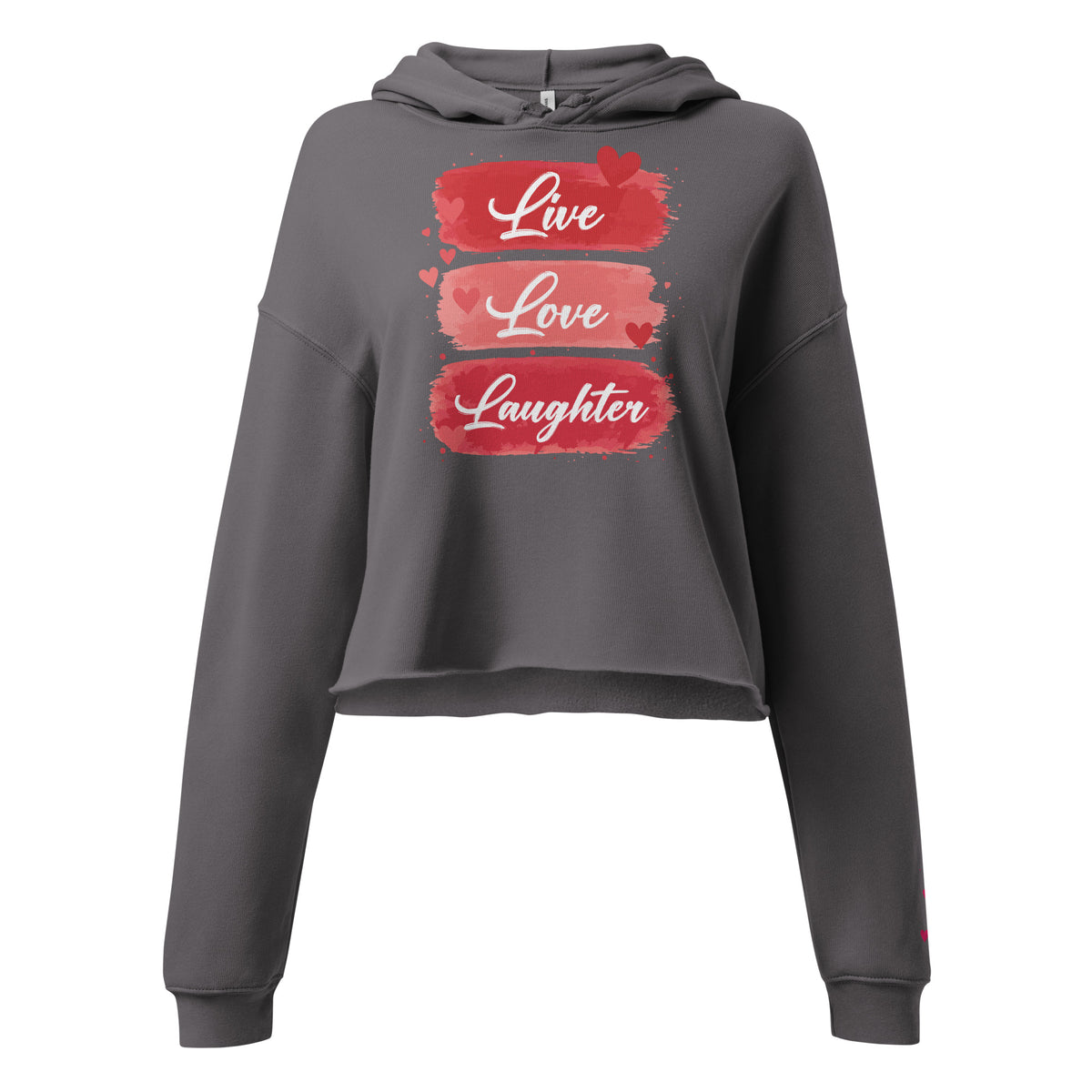 Gray hoodie with red text 'Live Love Laughter' on a white background