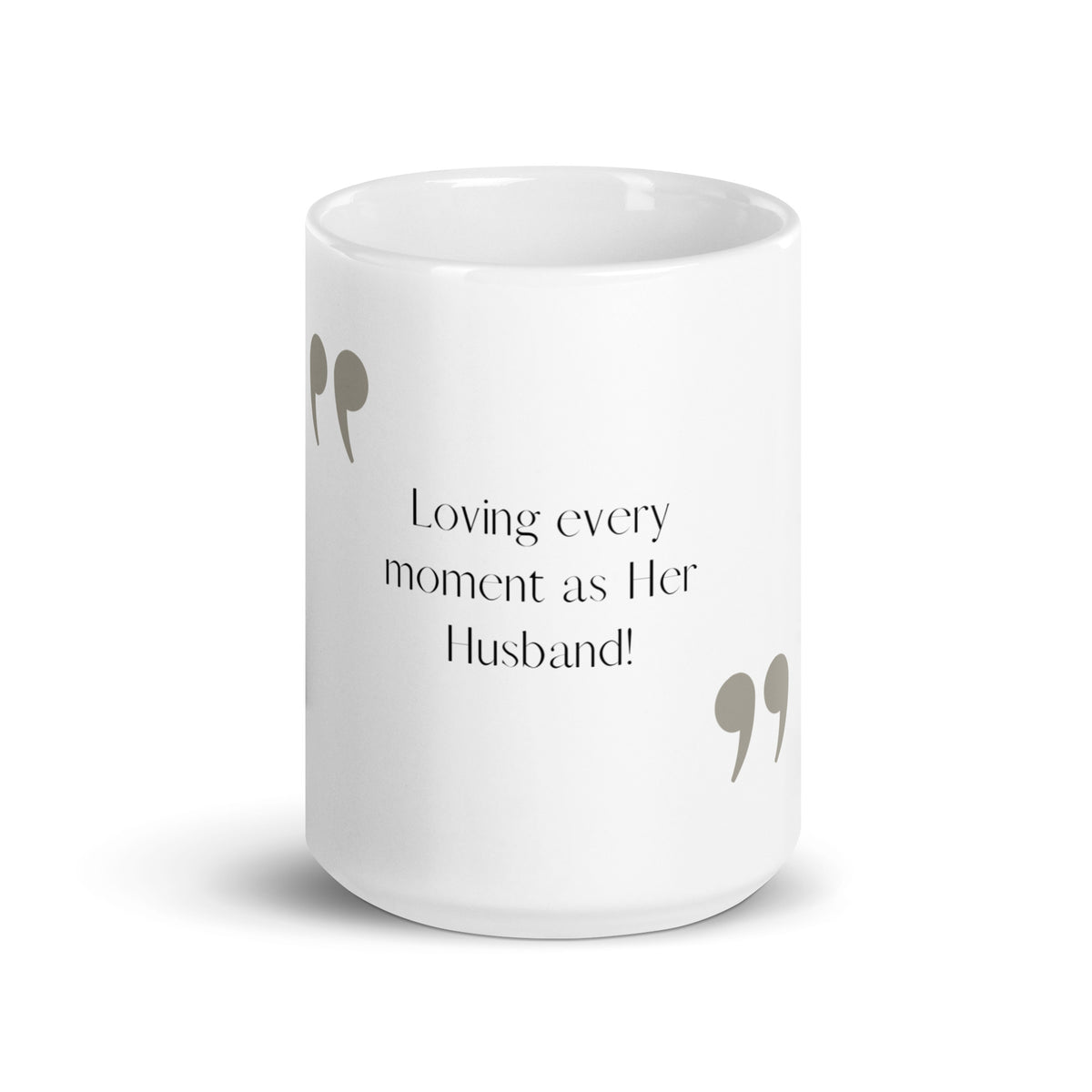 Loving Every Moment As Her Husband | Couple's Glossy Mug