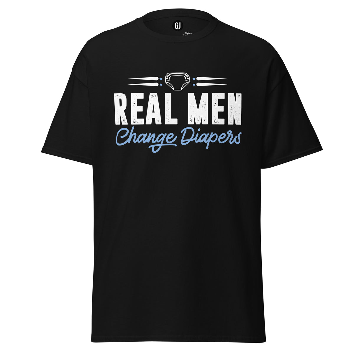 Black unisex T-shirt with Real Men Change Diapers fatherhood graphic design