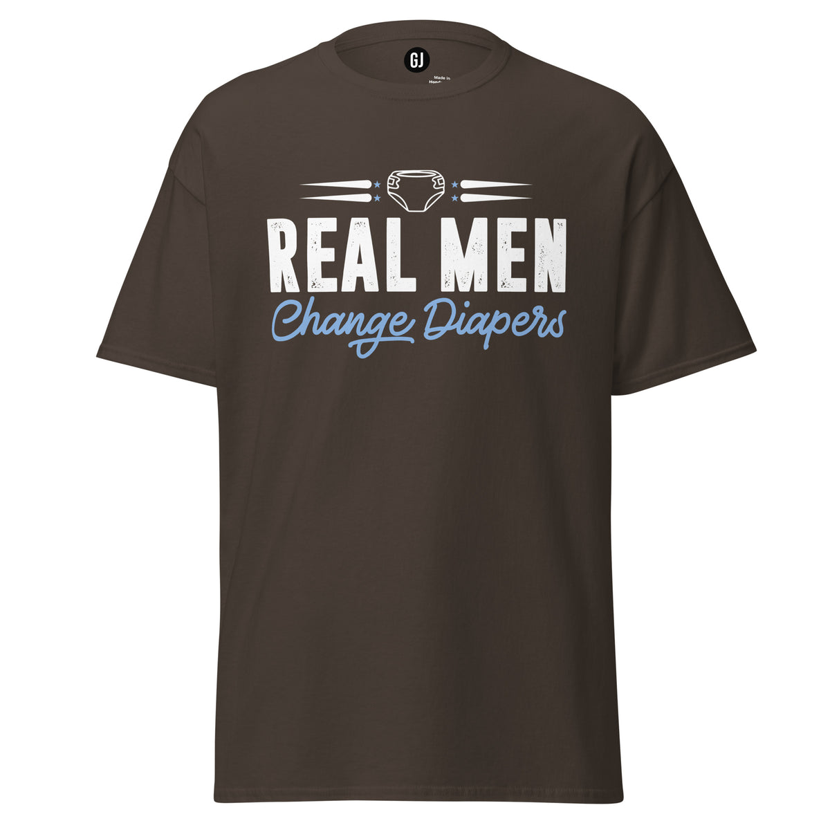 Dark Chocolate unisex T-shirt with Real Men Change Diapers fatherhood graphic design