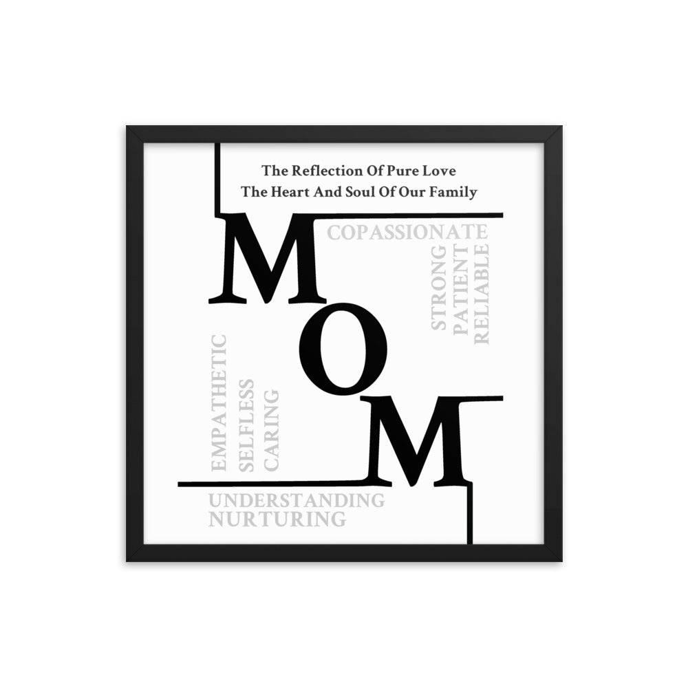 Mom Sentiments Framed poster