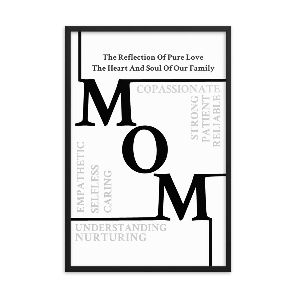 Mom Sentiments Framed poster