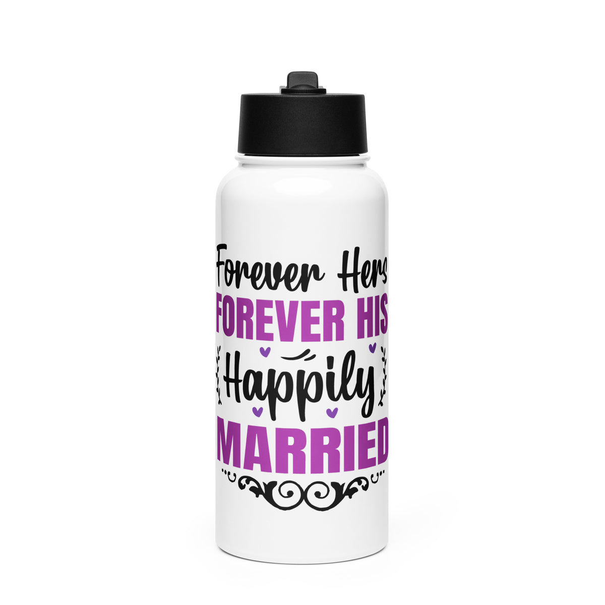 Forever Hers, Forever His, Stainless Steel Water Bottle