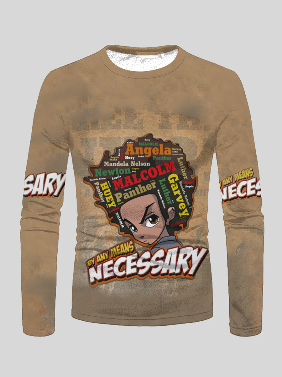 By Any Means Necessary T-Shirt