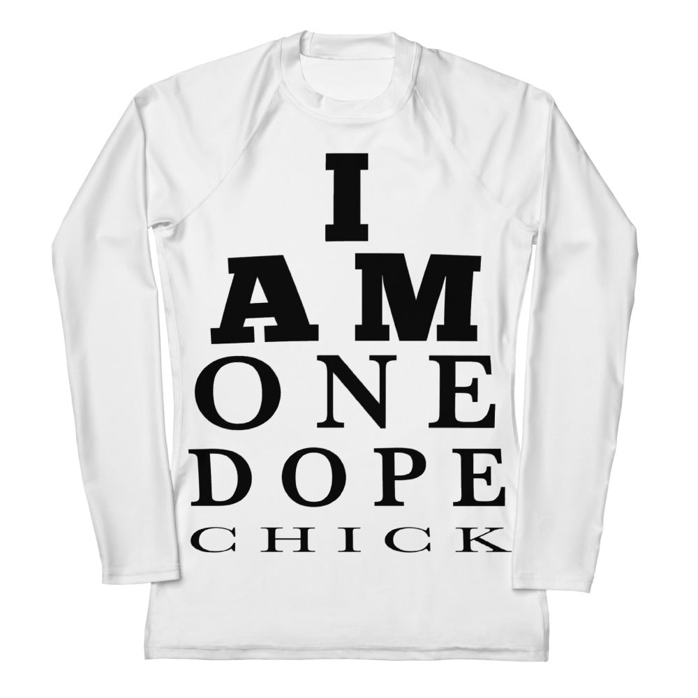 I Am One Dope Chick Sweater