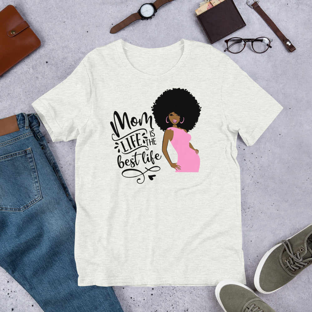 Mom Life Is The Best Life 😍 T-Shirt.