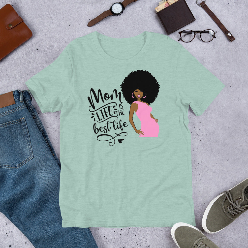 Mom Life Is The Best Life 😍 T-Shirt.