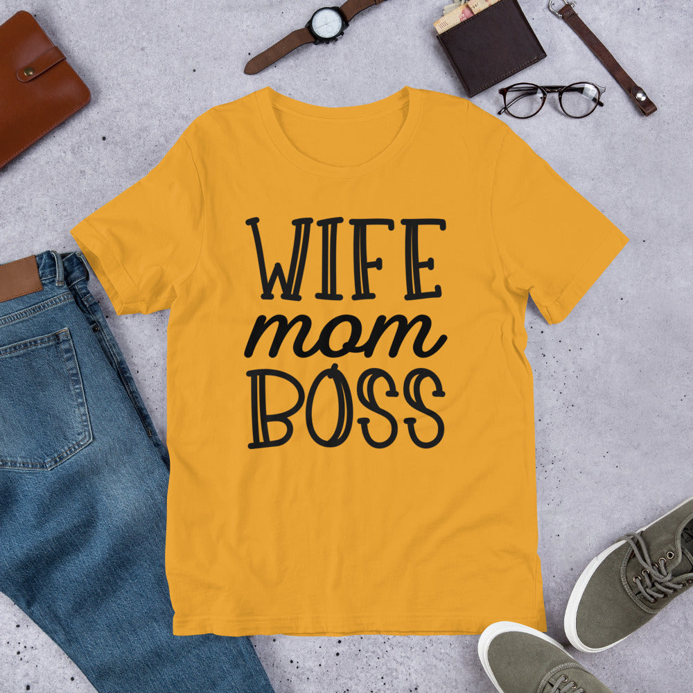 Wife Mom Boss - T-Shirt.