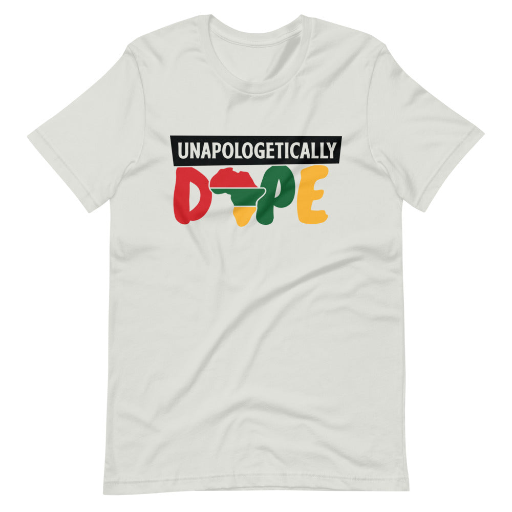 Unapologetically Dope (Unisex).